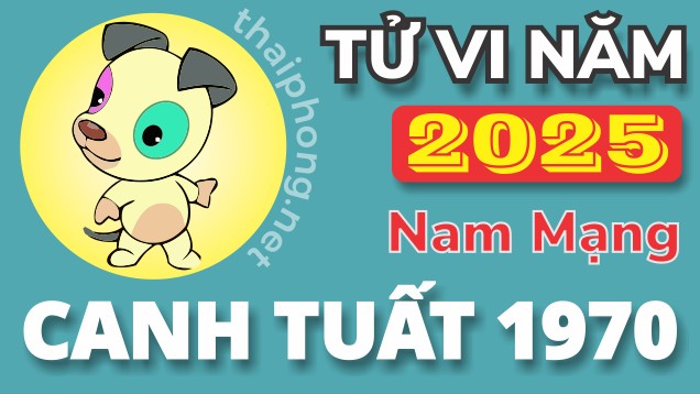 Tử Vi Năm 2025 Tuổi Canh Tuất 1970 Nam Mạng