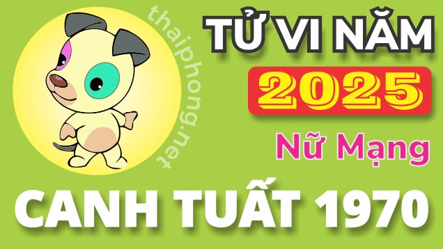 Tử Vi Năm 2025 Tuổi Canh Tuất 1970 Nữ Mạng