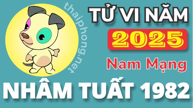 Tử Vi Năm 2025 Tuổi Nhâm Tuất 1982 Nam Mạng